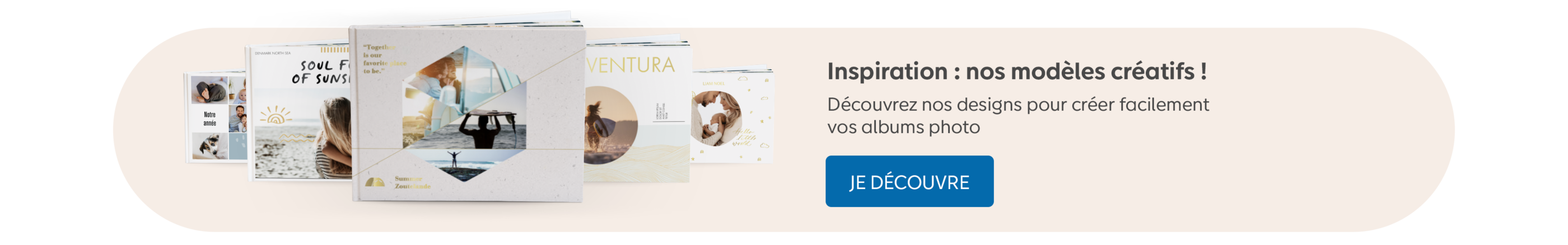 Découvrez nos modèles créatifs pour créer vos albums photo